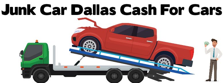 Cash for Junk Cars Dallas TX